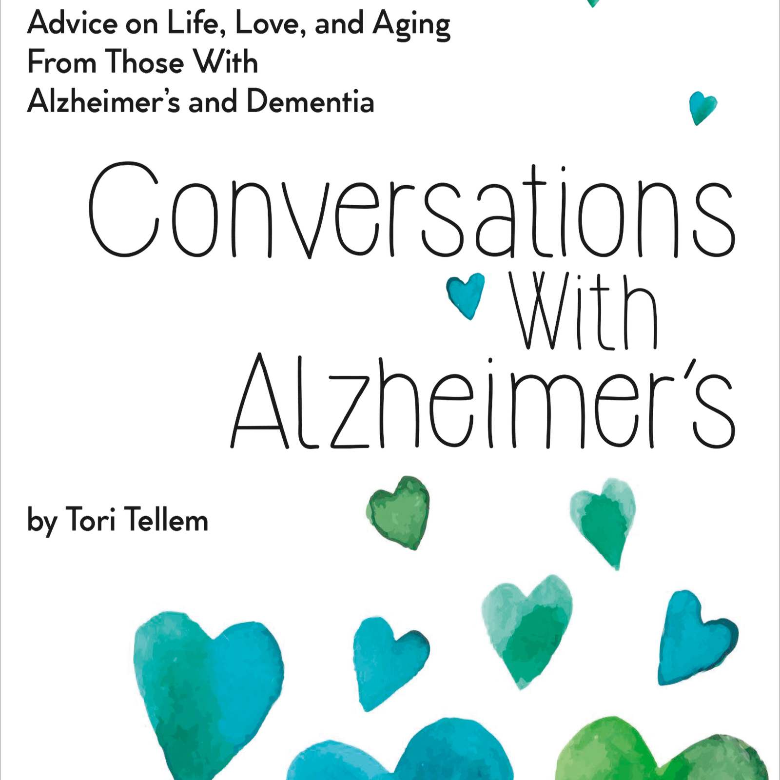 ToriTellem_ConversationsWithAlzheimers_Cover (1)